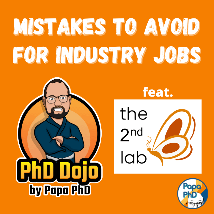 PhD Dojo 2nd Lab Mistakes for Industry