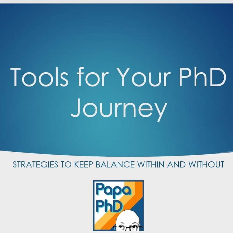 Tools for Your PhD Journey